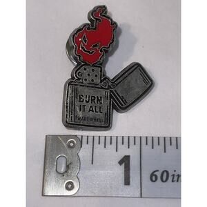 Burn It All Lighter Scary Halloween Pin Brooch